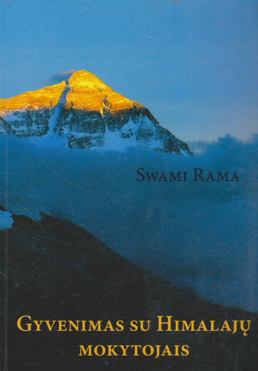 Swami Rama - Gyvenimas su Himalajų mokytojais (žr. būklę)