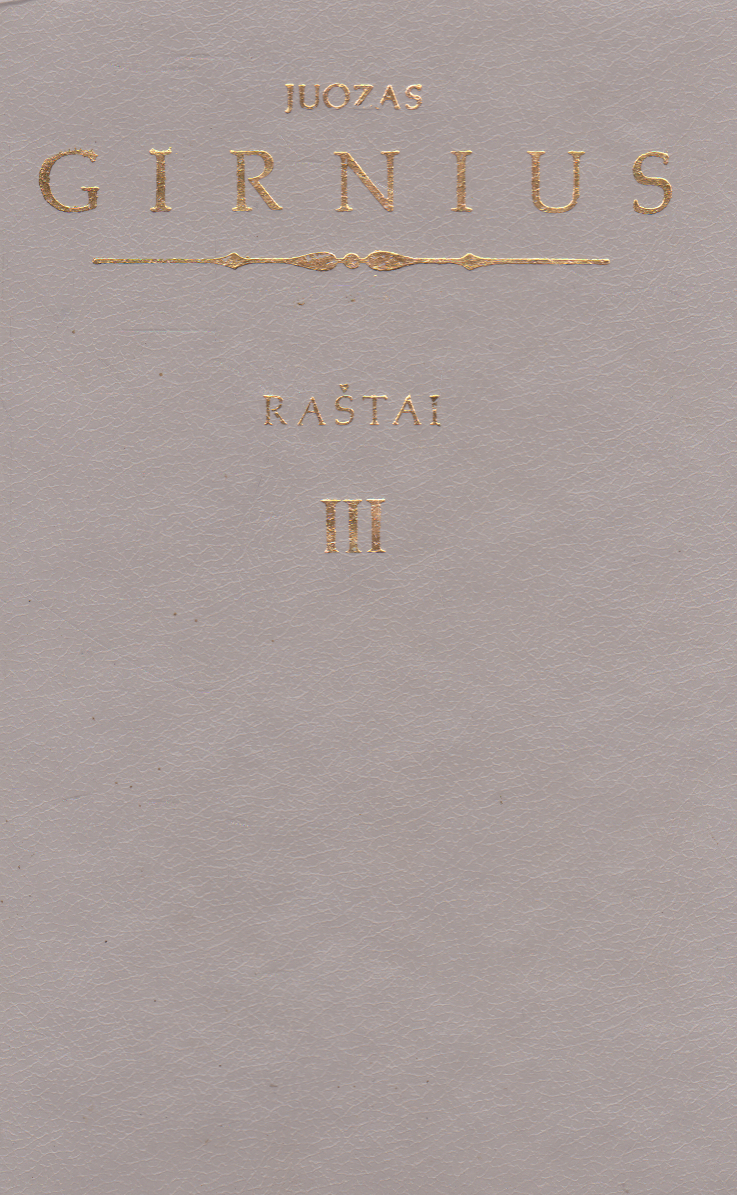 Stasys Šalkauskis - Raštai (3 tomai)