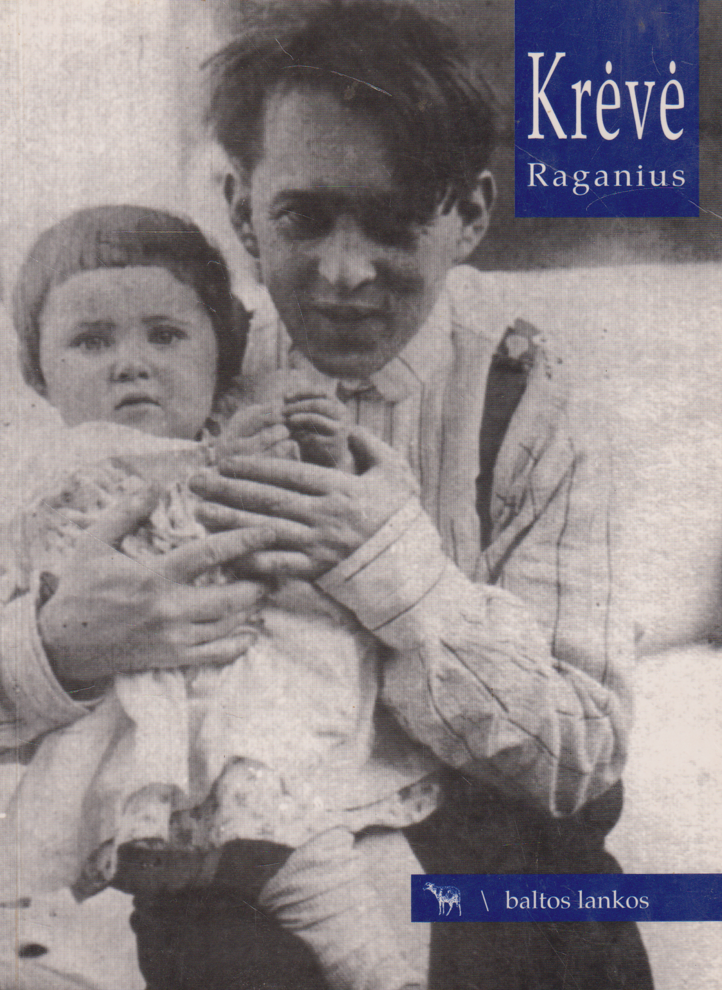 Vincas Krėvė - Raganius (1958 m. ir 1999 m. leidimai)
