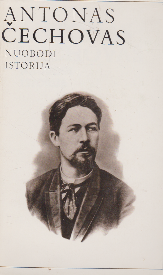 Antonas Čechovas - Nuobodi istorija