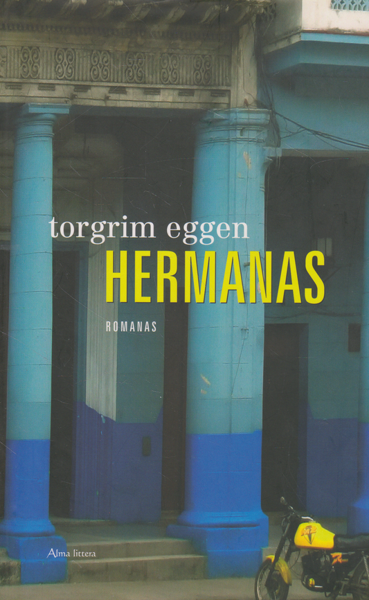 Torgrim Eggen - Hermanas