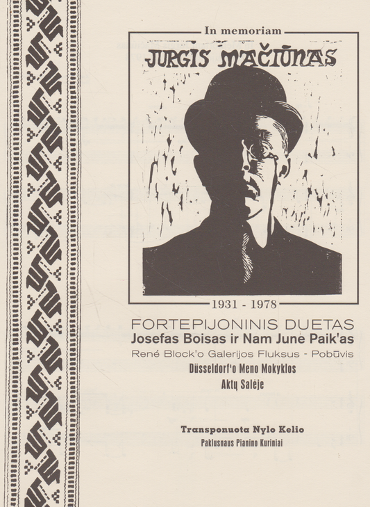 Slave Pianos Josefas Boisas ir Nam June Paik'as - In memoriam Jurgis Mačiūnas (1931-1978)