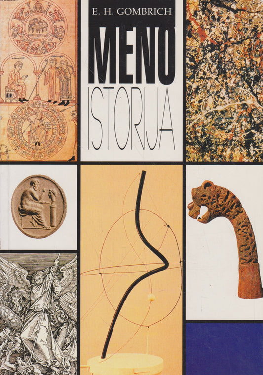 E. H. Gombrich - Meno istorija