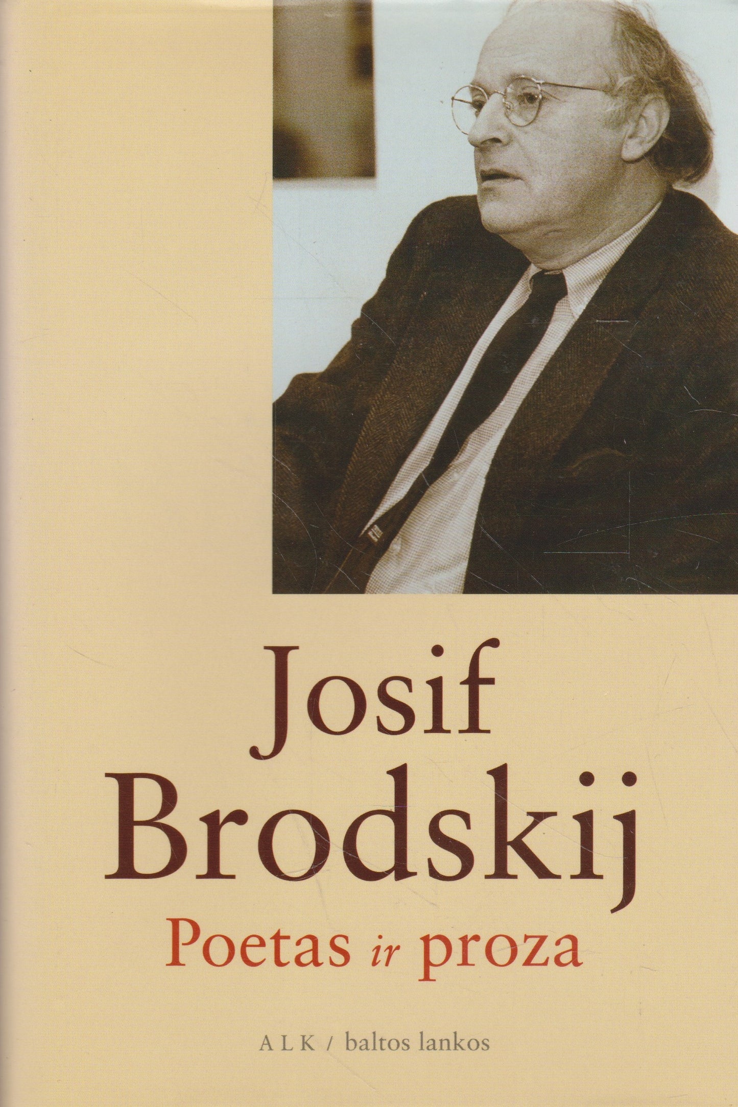 J. Brodskij - Poetas ir proza
