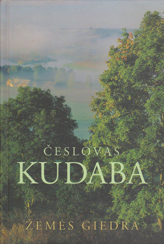 Česlovas Kudaba - Žemės giedra