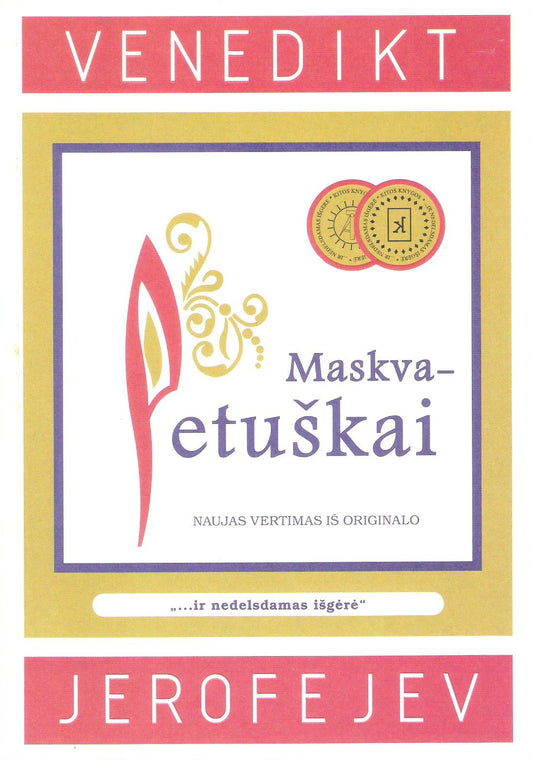 Venediktas Jerofejevas - Maskva - Petuškai