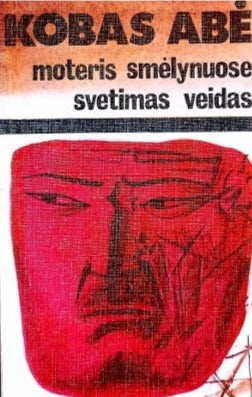 Kobas Abė - Moteris smėlynuose; Svetimas veidas