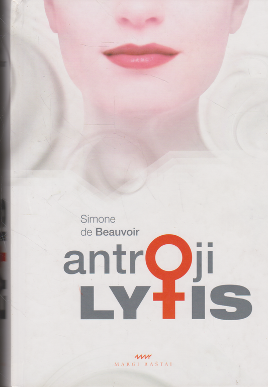 Simone de Beauvoir - Antroji lytis, 2010 m.