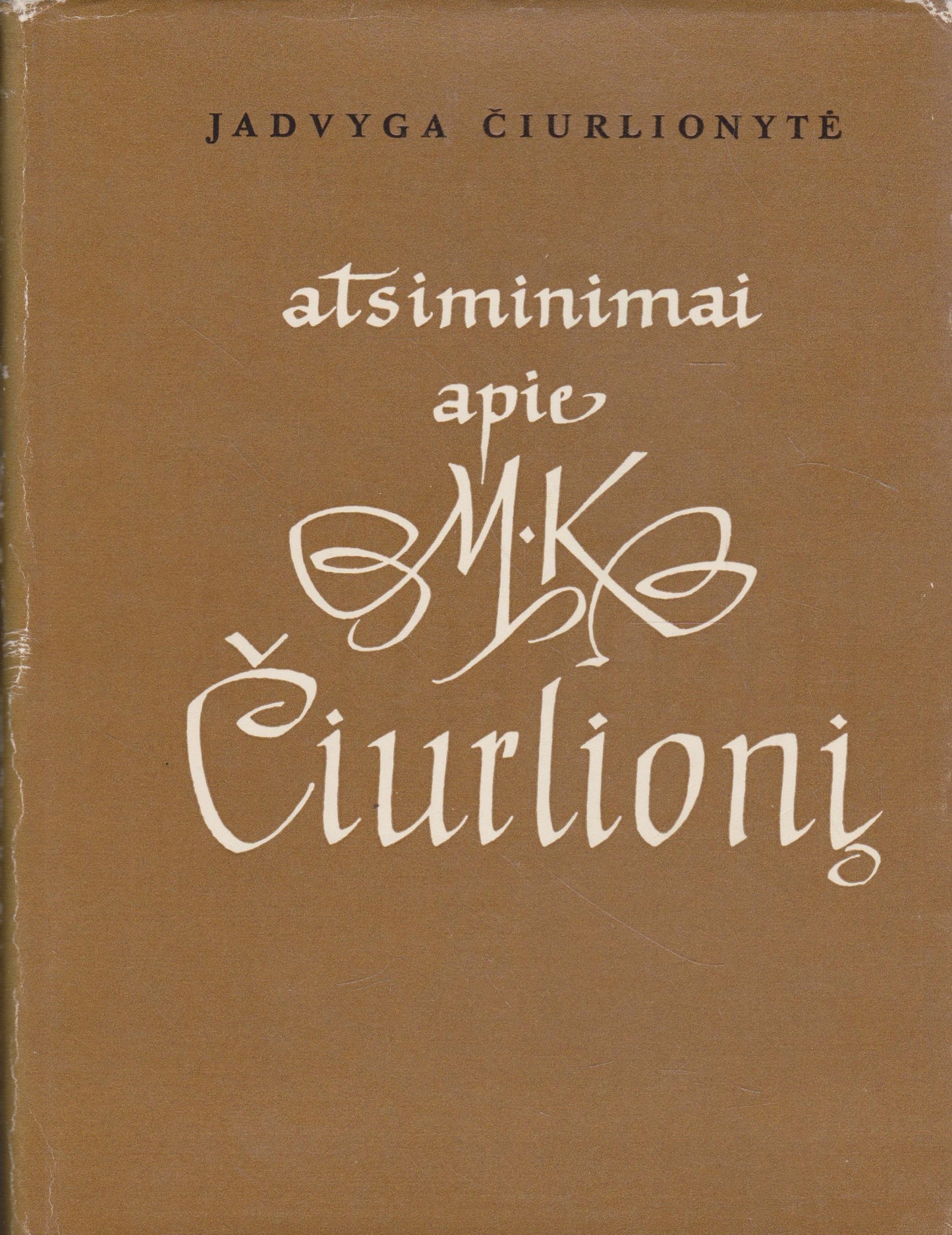 J. Čiurlionytė - Atsiminimai apie M. K. Čiurlionį