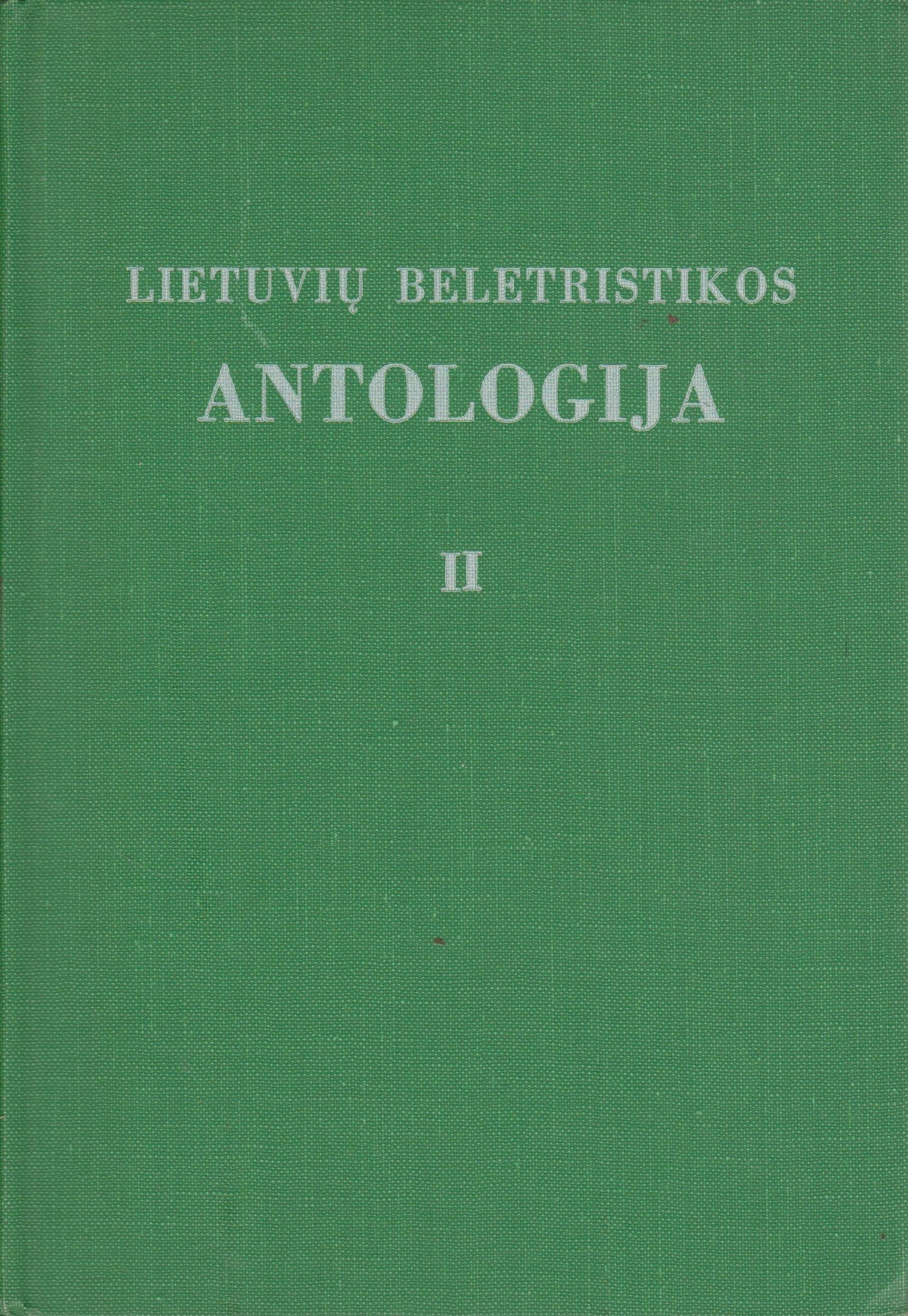 Lietuvių beletristikos antologija (2 dalys), 1957, Chicago