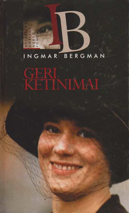 Ingmar Bergman - Geri ketinimai : romanas
