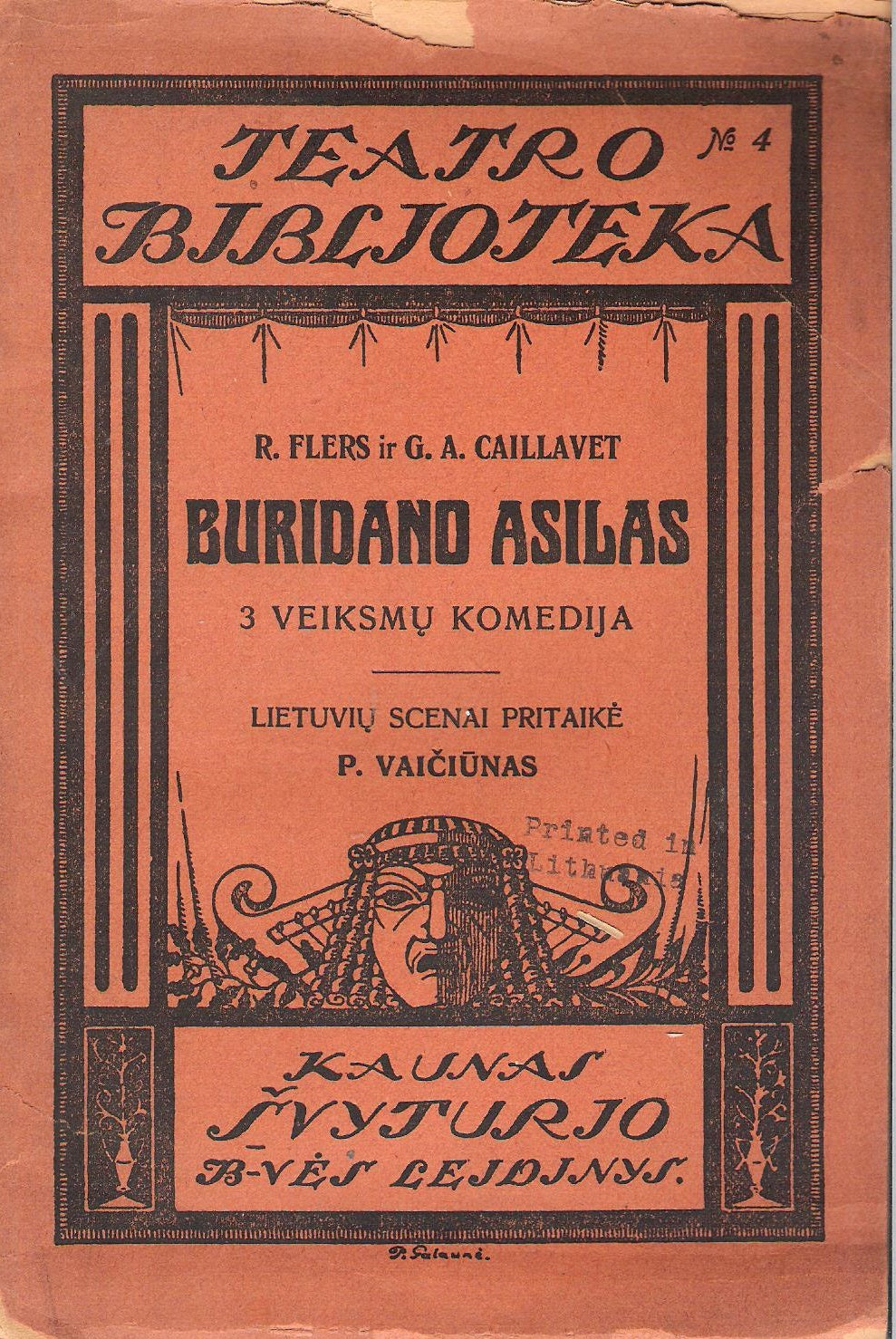 R. Flers ir G.A. Caillavet - Buridano asilas: 3 veiksmų komedija, 1923 m., Kaunas