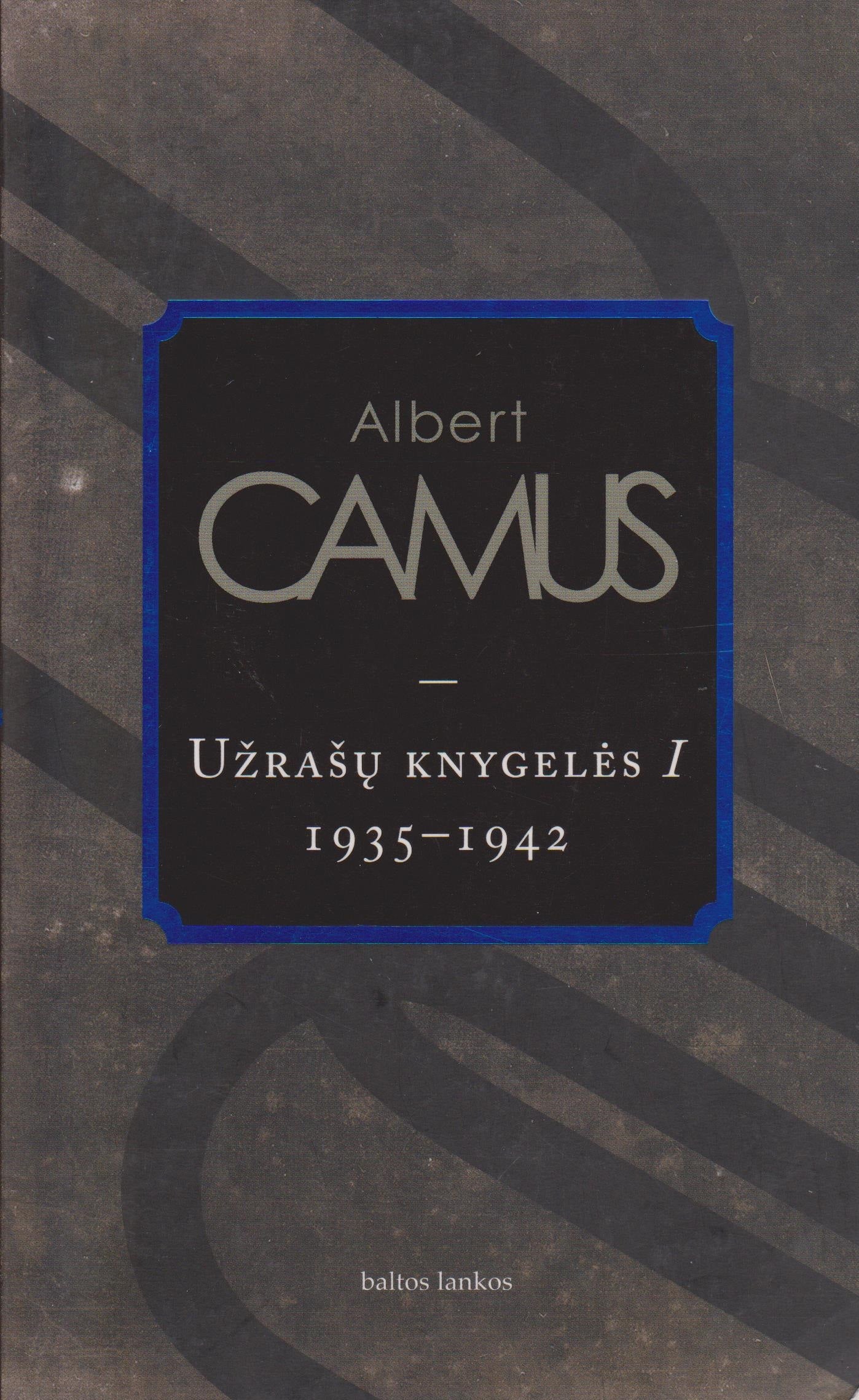Albert Camus - Užrašų knygelės 1935-1942