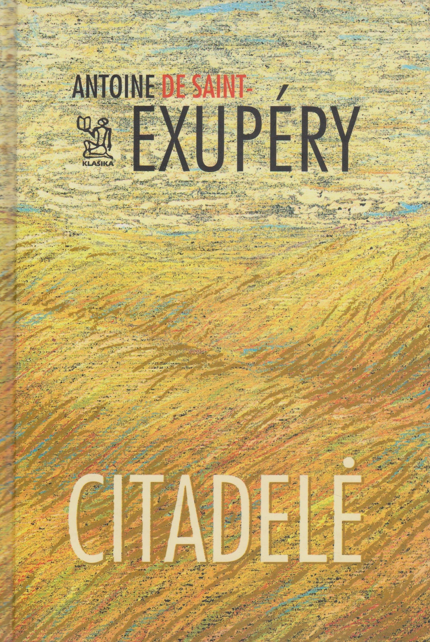 A. de Saint Exupery - Citadelė