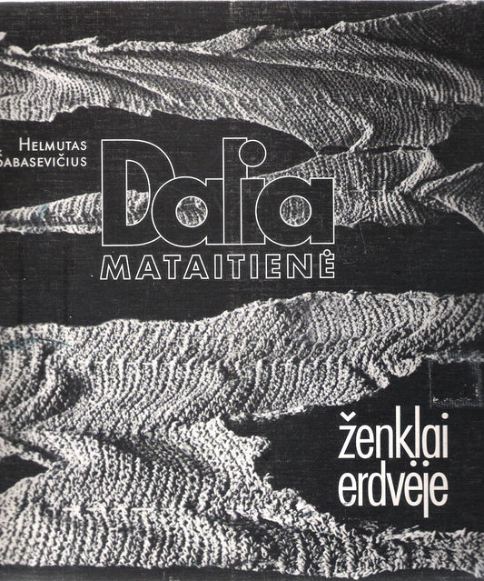 H. Šabasevičius - Dalia Mataitienė. Ženklai erdvėje (su aut. dedikacija)