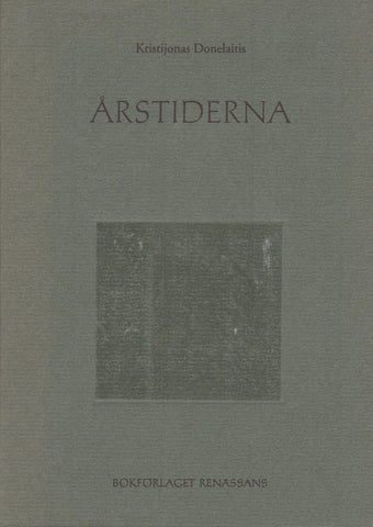 Kristijonas Donelaitis - Årstiderna (švedų k.)