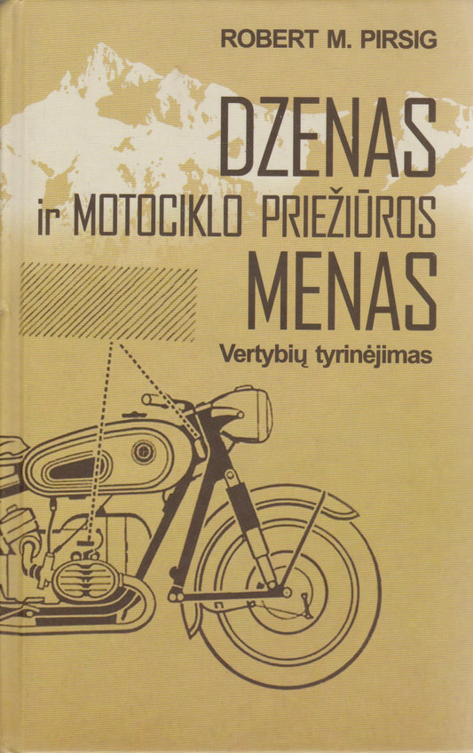 Dzenas ir motociklo priežiūros menas