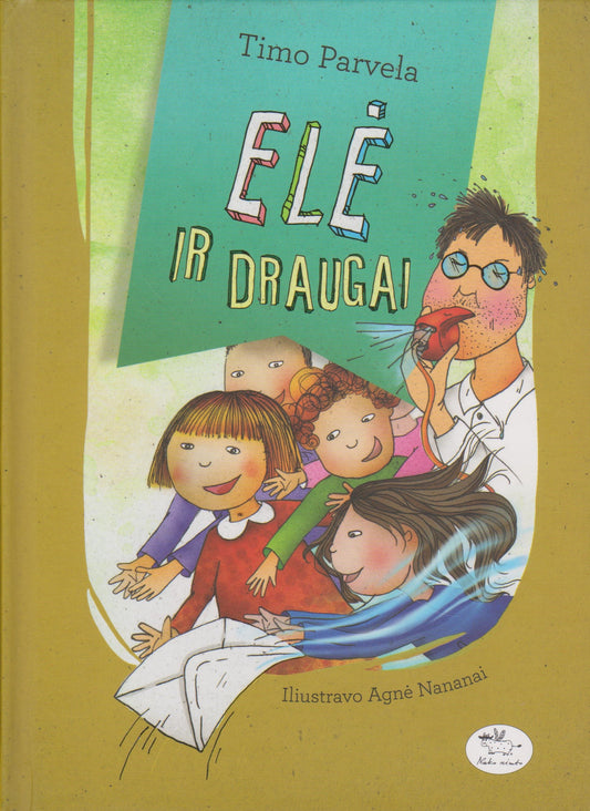 Timo Parvela - Elė ir draugai