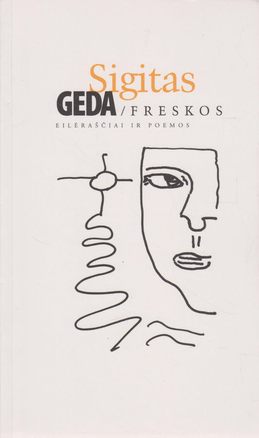 Sigitas Geda - Freskos (žr. būklę)
