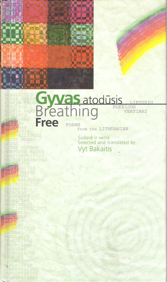 Breathing Free (Gyvas Atodūsis): Lithuanian Writers' Union