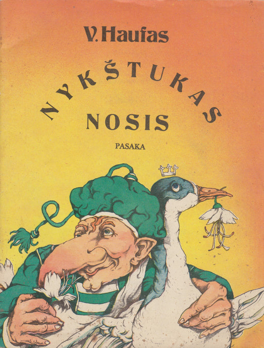 V. Haufas - Nykštukas Nosis