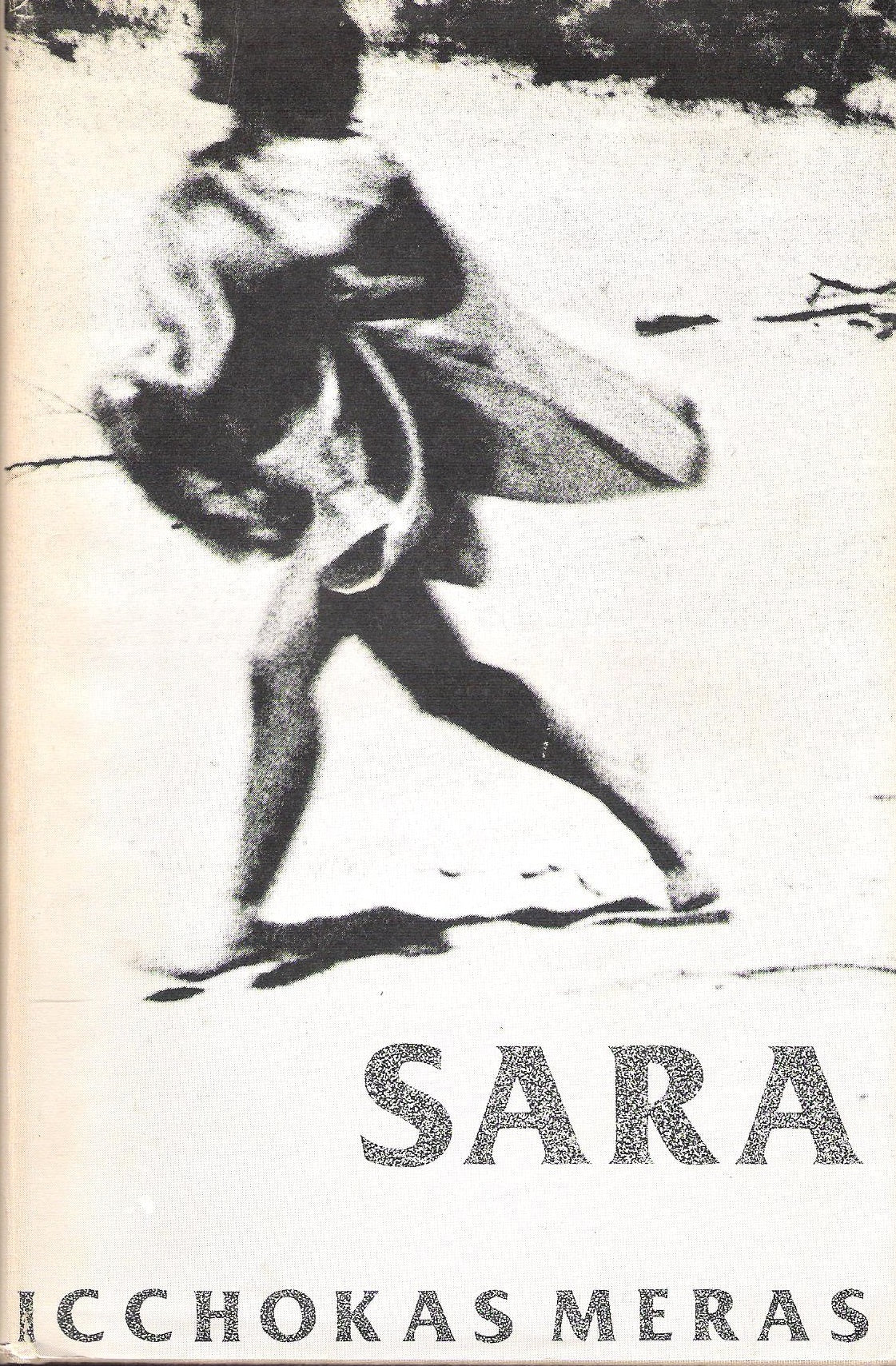 Icchokas Meras - Sara, Chicago. 1982