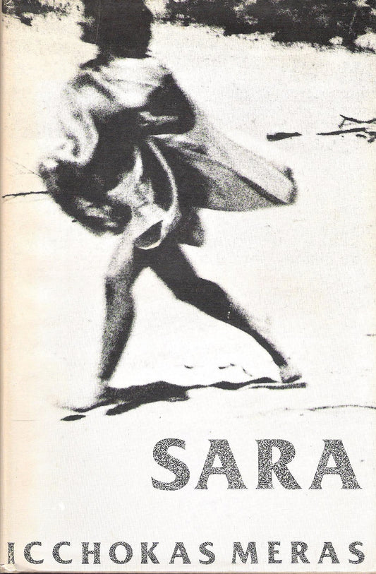 Icchokas Meras - Sara, Chicago. 1982
