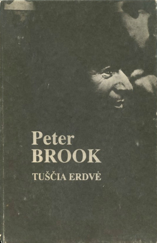 P. Brook - Tuščia erdvė