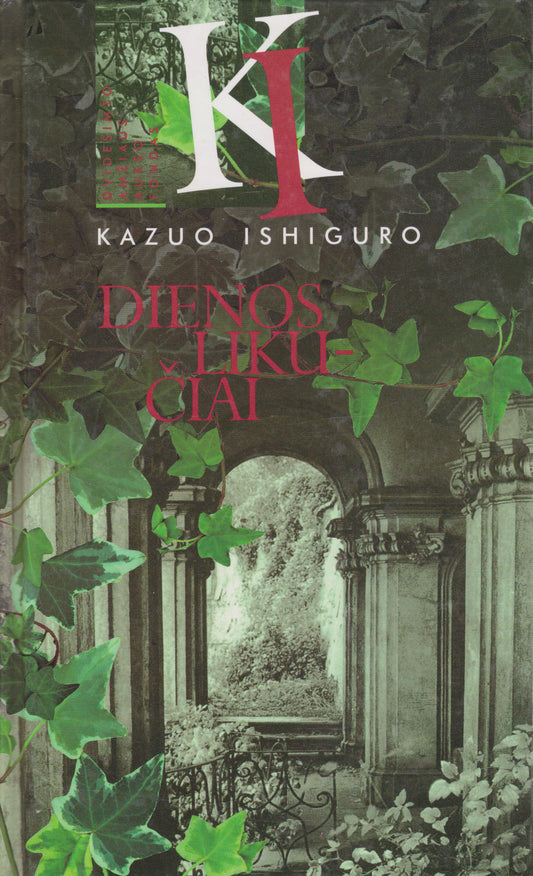 Kazuo Ishiguro - Dienos likučiai (žr. būklę)