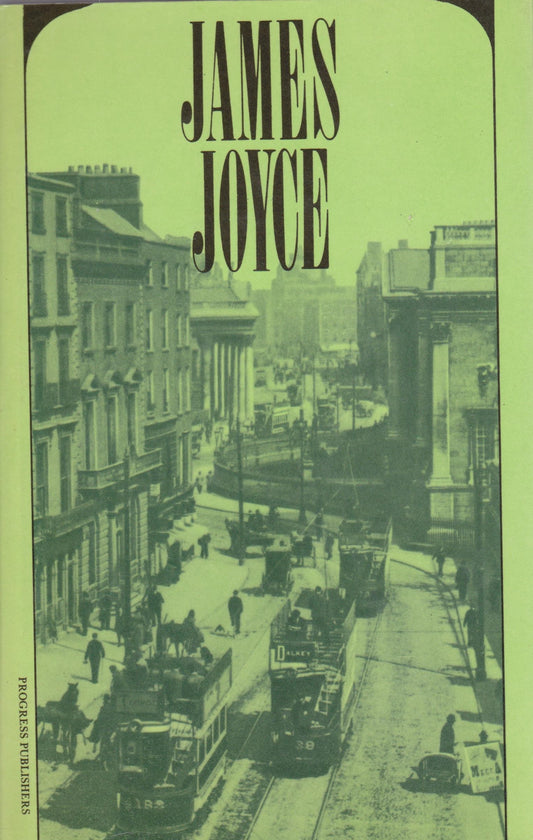 J. Joyce - Dubliners / A Portrait of the Artist as a Young Man