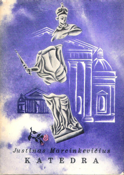 Justinas Marcinkevičius - Mindaugas, Katedra, Mažvydas (3 knygos)