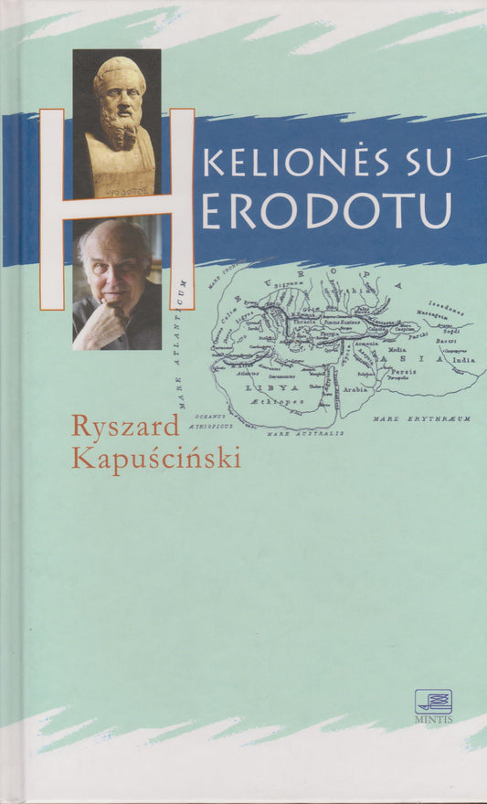 R. Kapuściński - Kelionės su Herodotu