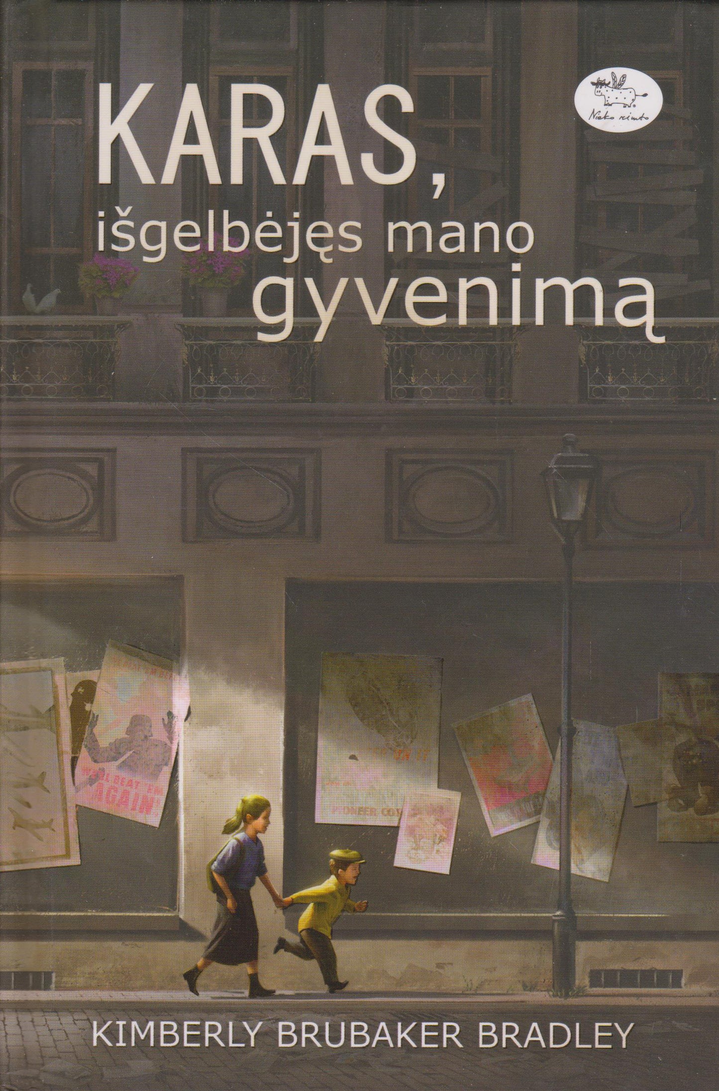 K. B. Bradley - Karas, išgelbėjęs mano gyvenimą (žr. būklę)