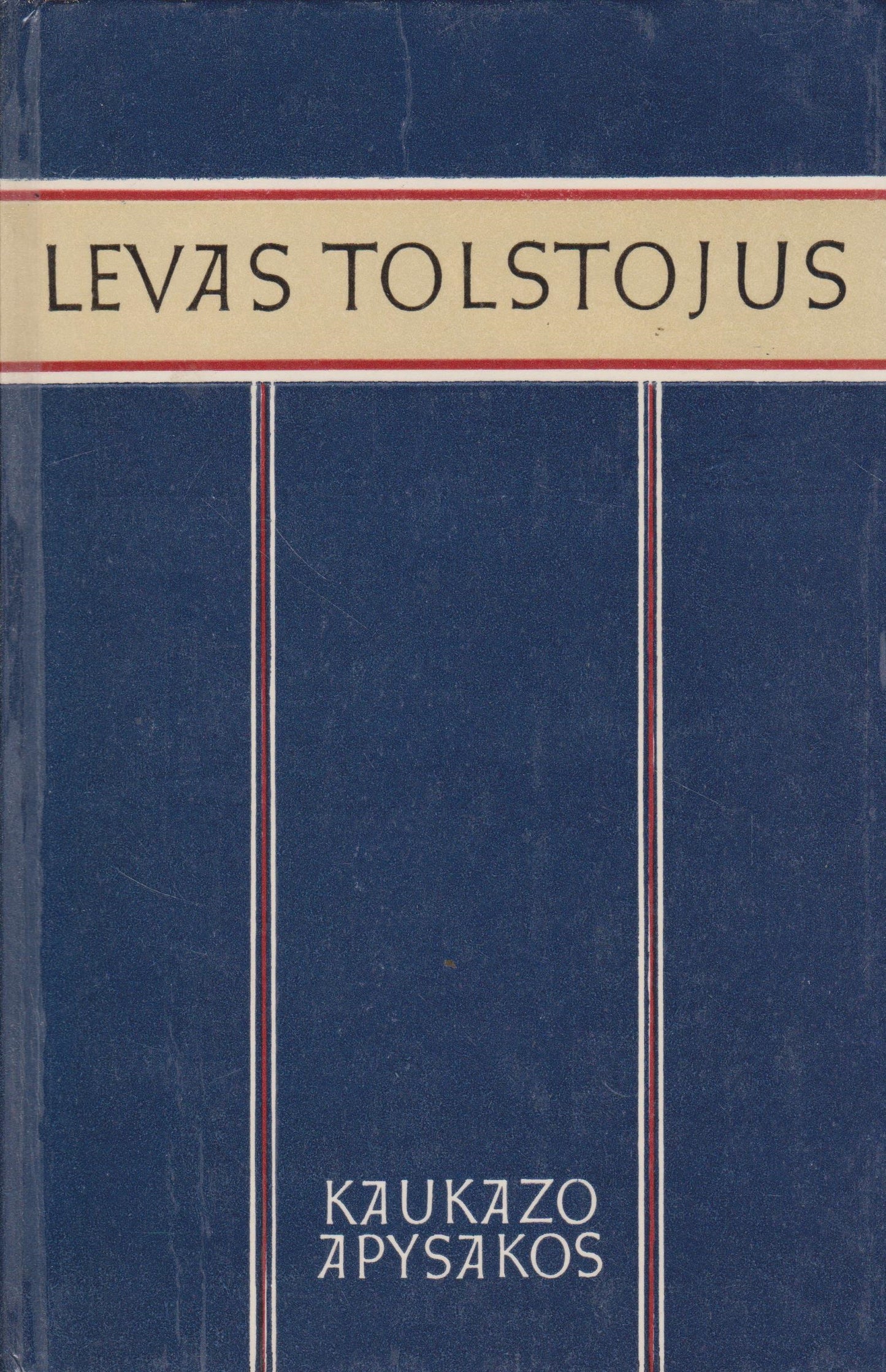 L. Tolstojus - Kaukazo apysakos