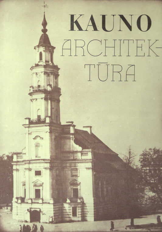 Kauno architektūra