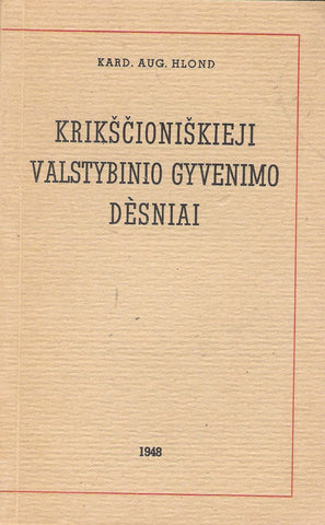 K. A. Hlond - Krikščioniškieji valstybinio gyvenimo dėsniai, Vokietija, 1948