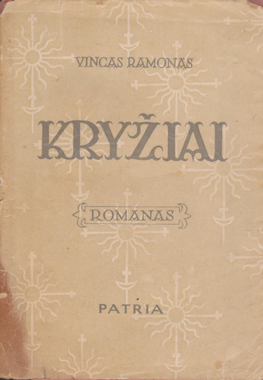 Vincas Ramonas - Kryžiai, Tübingen, 1947 m.