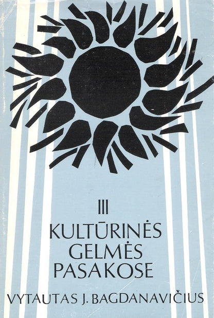 Kultūrinės gelmės pasakose (3 knygos), Chicago
