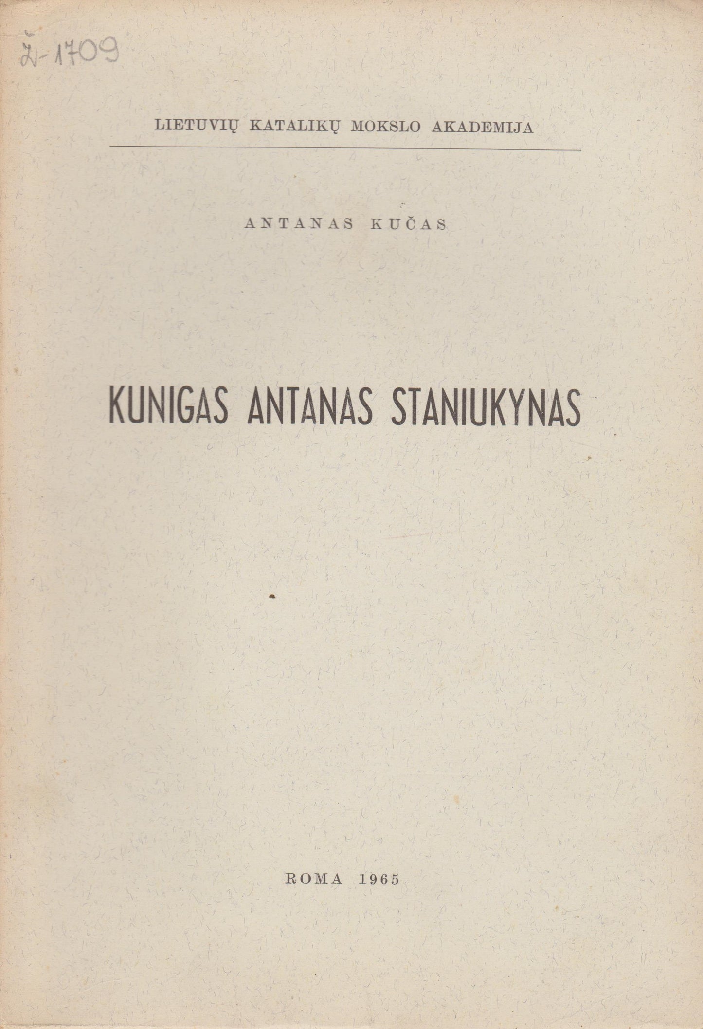 Antanas Kučas - Kunigas Antanas Staniukynas, 1965, Roma