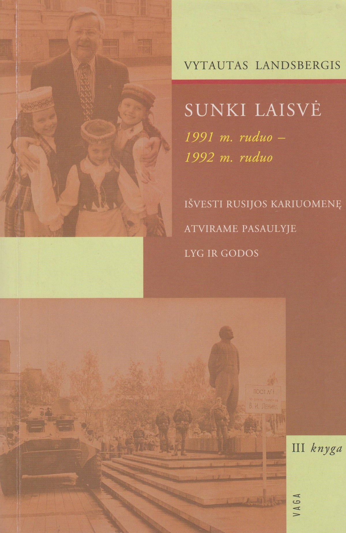 V. Landsbergis - Sunki laisvė, 3 knygos