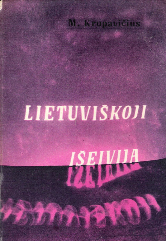 M. Krupavičius - Lietuviškoji išeivija, Torino, 1959 (žr. būklę)
