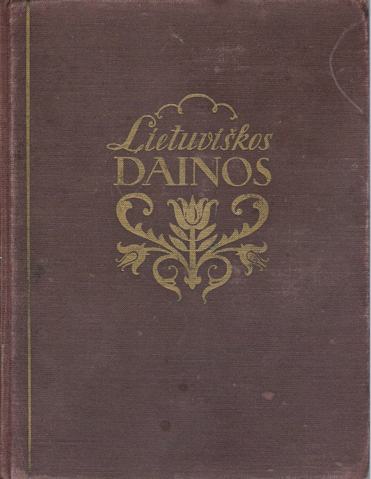 Antanas Juška - Lietuviškos dainos (3 tomai), 1954