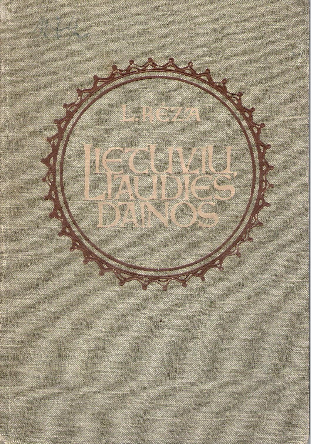 L. Rėza - Lietuvių liaudies dainos (2 tomai)