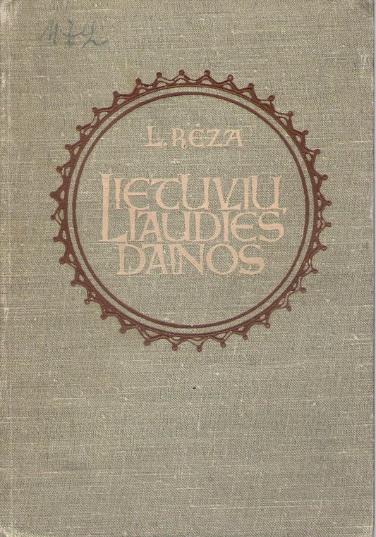 L. Rėza - Lietuvių liaudies dainos (2 tomai)