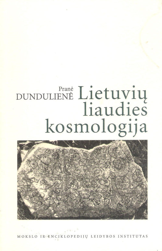 Pranė Dundulienė - Lietuvių liaudies kosmologija