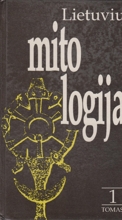 Norbertas Vėlius - Lietuvių mitologija (2 tomai)