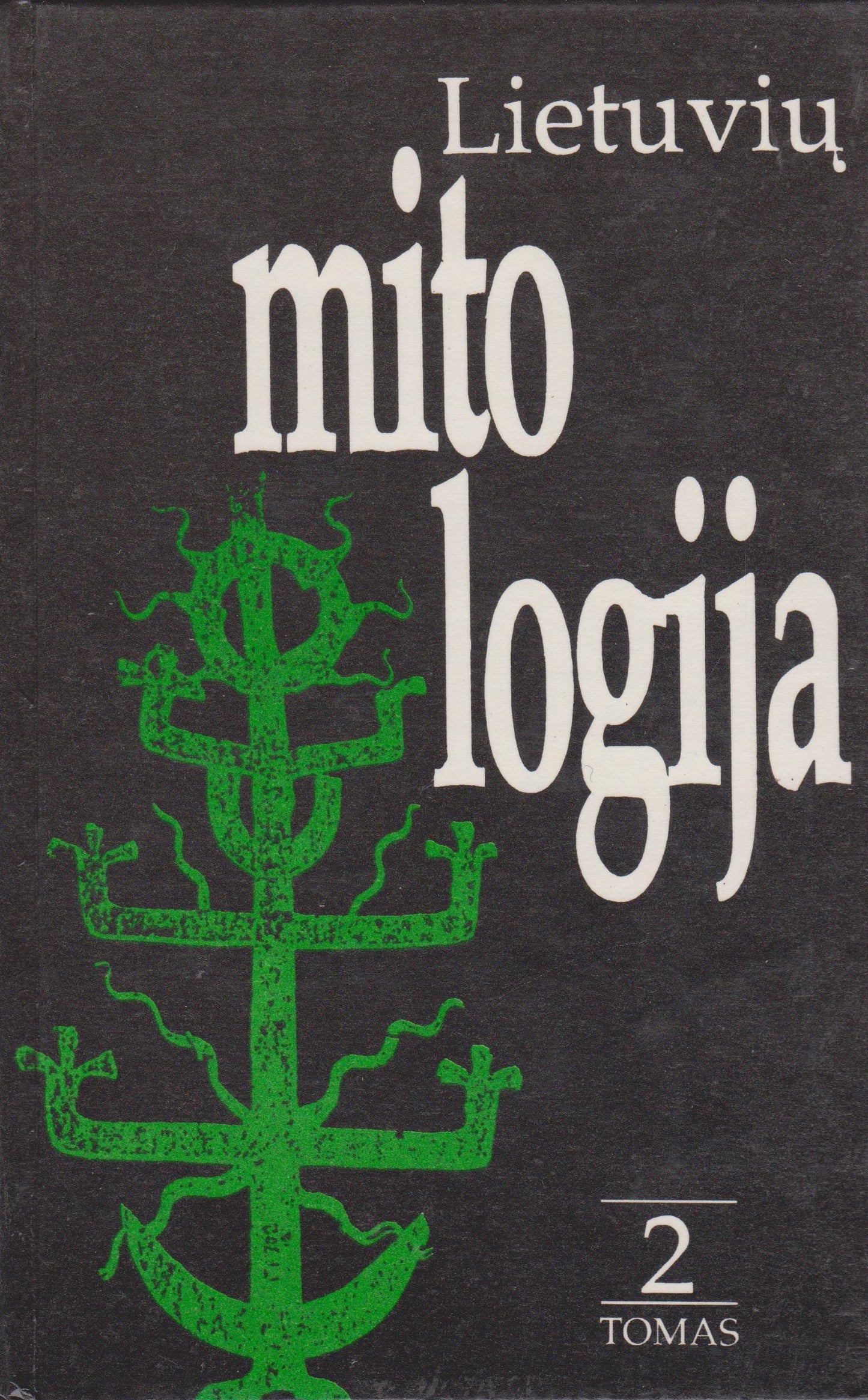 Norbertas Vėlius - Lietuvių mitologija (2 tomai)