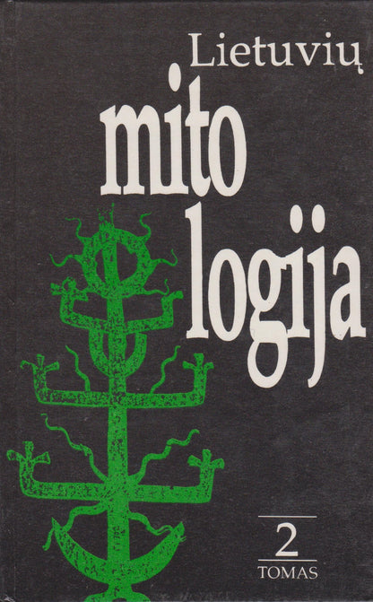 Norbertas Vėlius - Lietuvių mitologija (2 tomai)