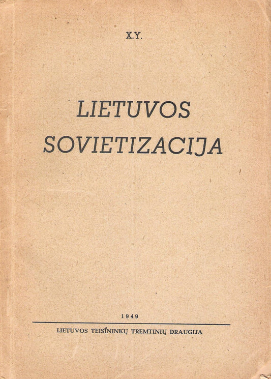 Lietuvos sovietizacija 1940-1941 m., Augsburgas, 1949 (žr. būklę)