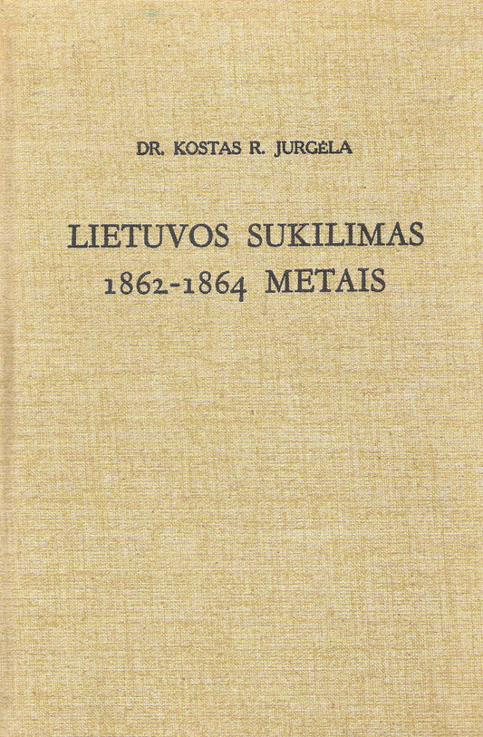 Lietuvos sukilimas 1862-1864 metais, Boston, 1970